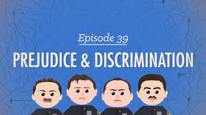 Prejudice And Discrimination: Crash Course Psychology #39 - Youtube
