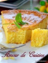Moelleux Au Citron Amour De Cuisine Recette Recette Dessert Gateaux Et Desserts Recette