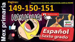 We did not find results for: Respuesta Y Explicacion Espanol Sexto Grado Pagina 149 150 151 Espanol 6 Pagina 149 150 Y 151 Youtube