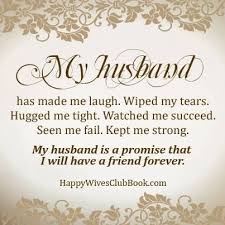 My Husband Is A Promise Happy Wives Club I Love My Hubby Happy Wife Anniversary Quotes