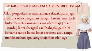 13 batas pergaulan antara lelaki dan perempuan di antara adab dalam pergaulan: Aqidah Akhlak Kelas 9 Menghindari Perilaku Menyimpang Dalam Pergaulan Remaja Gadis Muda Com