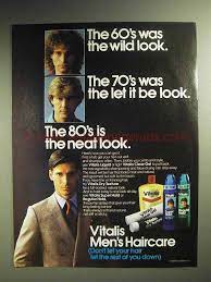 1984 Vitalis Men S Hair Care Ad 60 S Was Wild Look Mens Hair Care Mens Hairstyles 1980s Mens Hair