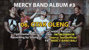 Chord mercy band sisan timpal. 6 Mercy Band Otak Oleng Official Audio By Rafly J Flames Sukawati Visual Solution