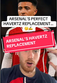Arsenal's Perfect Havertz Replacement Revealed
