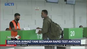 Bandara Ahmad Yani Sediakan Rapid Test Antigen Sip 19 12 Youtube