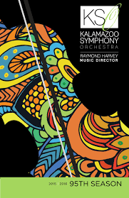 2015 2016 Kso Program Book By Kalamazoo Symphony Orchestra