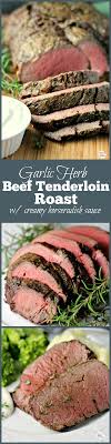 Align the narrow pieces at the tail end, then fold the tail end under itself to form an even thickness (one remove the twine from the roast and cut the meat across the grain into slices 1/2 to 1 inch thick. Garlic Herb Beef Tenderloin Roast With Creamy Horseradish Sauce Sundaysupper Roastperfect Beef Recipes Beef Tenderloin Roast Tenderloin Roast