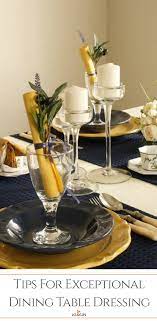 Fabulous Tips For Exceptional Dining Table Dressing Kukun Dining Room Table Decor Dining Room Table Centerpieces Dining Table Accessories