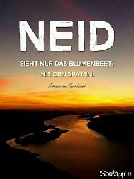 Neid Ist Schlimm Spruche Spruche Zitate Weisheiten Spruche