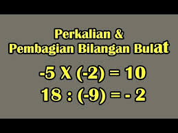 Untuk soal 1 sampai 5, kita bisa mengerjakannya langsung dengan cara membagi antar pembilang dan antar penyebutnya. Perkalian Dan Pembagian Bilangan Bulat Youtube