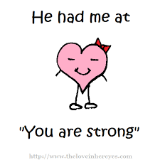 Share Anywhere You Had Me At You Are Strong Happy Heart Meme Happy Heart You Are Strong Heart Meme