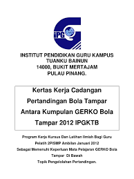 Savesave institut pendidikan guru kampus tuanku bainun for later. Institut Pendidikan Guru Kampus Tuanku Bainun