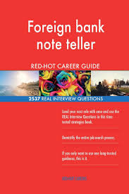 Registration is free, but policies including wait times may vary. Foreign Bank Note Teller Red Hot Career Guide 2537 Real Interview Careers Red Hot Amazon De Bucher