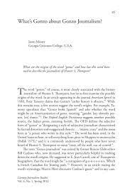 If you like gonzo, this is just what you've been looking for. What S Gonzo About Gonzo Journalism Jason Mosser Ialjs