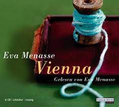 Maybe you would like to learn more about one of these? Vienna 6 Cds Menasse Eva Menasse Eva Amazon De Bucher