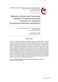 Innovation through the mobile phones in malaysia. Pdf Search Journal Of Media And Communication Research Malaysian Female Users Purchase Intentions Of Celebrity Endorsed Products On Instagram A Parasocial Interaction Perspective