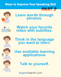 English is a common second language in many countries, particularly those that see lots of tourists or international businesspeople. Learn English Englishclass101 Com More Ways To Improve Your English Speaking Skills Ps Learn English With The Best Free Online Resources Just Click Here Https Www Englishclass101 Com Src Social Special Infograph Speaking Skills 2 122718
