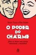 Livros encontrados sobre O Poder Do Charme