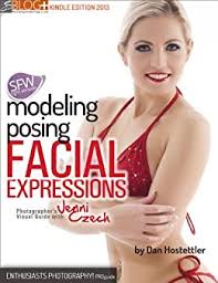 This website is intended for adults only. Amazon Com Model Posing Facial Expressions Photographer S Visual Guide With Jenni Czech Non Nude Version Ebook Hostettler Dan Kindle Store