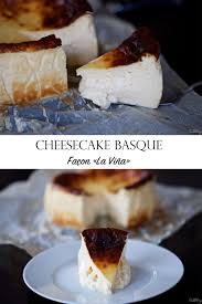 Cheesecake Basque Facon La Vina Recette Cheesecake Inspiration Cuisine Alimentation