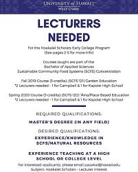 Lecturers Needed For The Hoakalei Scholars Early College Program Courses Taught Are Part Of The Bachelor Of Applied Scienc Applied Science Teaching Lecture