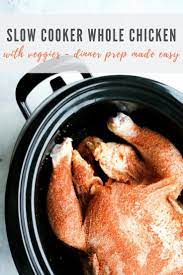 Slow Cooker Whole Chicken Recipe Slow Cooker Slow Cooker Recipes Healthy Cooker