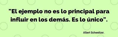 25 de mayo de 2019. 75 Frases De Ser Un Ejemplo A Seguir Expande Tu Mente