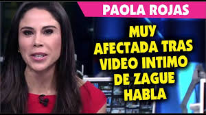 Pero, ¿por qué de su esposa? Paola Rojas Habla Del Video De Su Esposo Zague Youtube