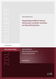Vertikala dallas linni sa korpom. Regionalsprachliche Syntax Horizontal Vertikale Variation Im Moselfrankischen