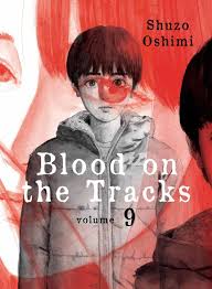 Blood on the Tracks Manga Online - [Latest Chapters]