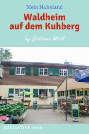 Speisen Im Naheland Das Waldheim Ausflug Reisen Mit Kindern Urlaub