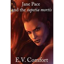 Jane Pace and the Tapetia Mortis : A Jane Pace Novel (Paperback)