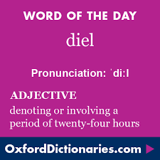 Diel Definition Of Diel In English From The Oxford Dictionary Intelligent Words Words Unusual Words