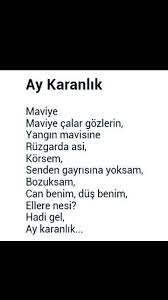 Maviye Maviye Calar Gozlerin Yangin Mavisine Ruzgarda Asi Korsem Senden Gayrisina Yoksam Bozuksam Can Benim Dus Benim Ellere Nes Alintilar Edebiyat Siir