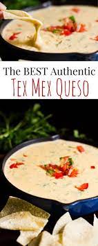 Tex Mex Queso Recipe Mexican Food Recipes Recipes Diy Food Recipes