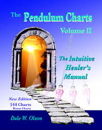 The Pendulum Charts Vol 2 The Intuitive Healers Manual
