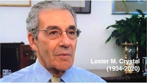 It's been five years since we lost Lester Crystal — and I still think about  him all the time.