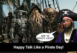 Happy Talk Like A Pirate Day Happy Talk Like A Pirate Day Ifunny Pirate Day Funny Spongebob Memes Memes