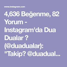 4 636 Begenme 82 Yorum Instagram Da Dua Dualar Duadualar Takip Duadualar Kaza Bela Ve Nazar Icin Buyuk Koruyucu Dua Instagram Dikis Sanat