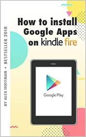 We did not find results for: Amazon Com How To Install Google Apps On Kindle Fire A Complete Step By Step Instruction How To Install Google Play Store On Your Kindle Fire Ebook Hoffman Alex Kindle Store