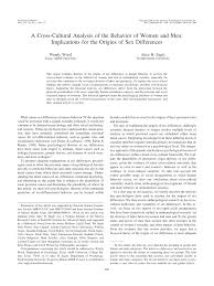The pdf image was high quality and scaled nicely. Pdf A Cross Cultural Analysis Of The Behavior Of Women And Men Implications For The Origins Of Sex Differences