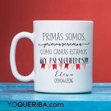 Taza Primas Somos Frases Para Primas Hermanas Frases De Primas Mensajes Para Primos