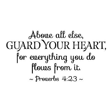 But it does mean protecting what god has invested into you and not… Guard Your Heart Wall Quotes Decal Wallquotes Com