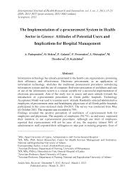 Hello guys starting your letter. Pdf The Implementation Of E Procurement System In Health Sector In Greece Attitudes Of Potential Users And Implications For Hospital Management
