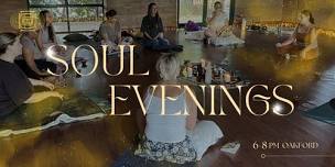 Soul Evening - Aligning Energy and Body