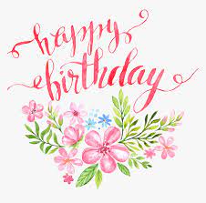 Happy birthday with flowers flower nature isolated on white. Happy Birthday Clipart Flower Pin Happy Birthday Flowers Hd Png Download Transparent Png Image Pngitem