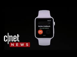 Apple Watch Series 3 Lets You Make Calls Stream Music Sans Iphone Cnet News Youtube