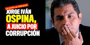No hay entradas que mostrar. Jorge Ivan Ospina Va Juicio Por Corrupcion Ultima Hora Q Hubo Cali