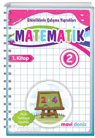 2 Sinif Matematik Etkinliklerle Calisma Yapraklari 1 Kitap Mavi Deniz Yayinlari 9786059266291