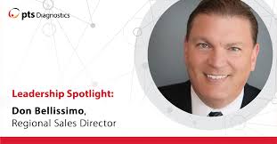 Leadership Spotlight: Don Bellissimo, Regional Sales Director, oversees  accounts based in the western U.S. and has been with PTS Diagnostics for  nearly six years. In his spare time, he loves traveling and